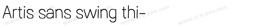 Artis sans swing thi字体转换